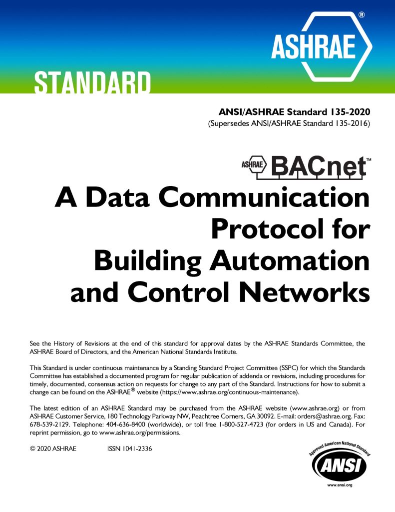 The BACnet Standard by ASHRAE￼